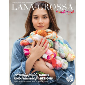 HAND-DYED - Magazine (DE)  + Explications (FR) de Lana Grossa