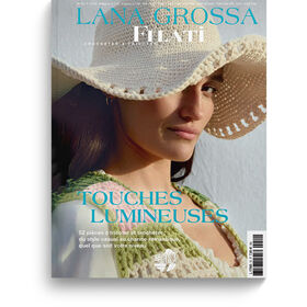FILATI Crocheter & Tricoter No. 32/72 - Édition française de Lana Grossa